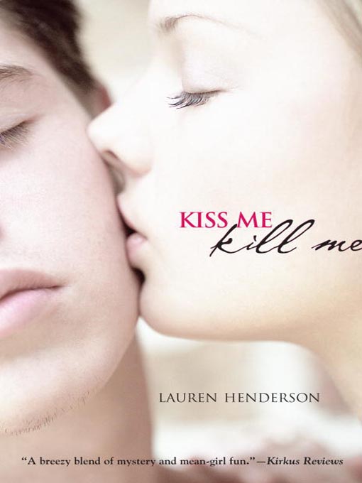 Title details for Kiss Me Kill Me by Lauren Henderson - Wait list